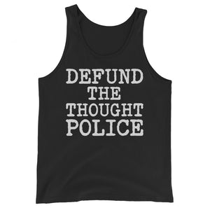 Defund The Thought Police Premium Tank Top by Libertarian Country