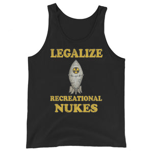 Legalize Recreational Nukes Tank Top by Libertarian Country