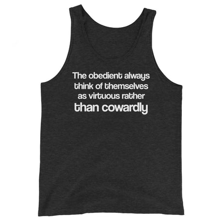 The Obedient are Cowardly Premium Tank Top - Libertarian Country