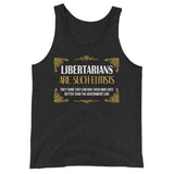 Libertarians Are Such Elitists Premium Tank Top - Libertarian Country