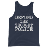 Defund The Thought Police Premium Tank Top - Libertarian Country
