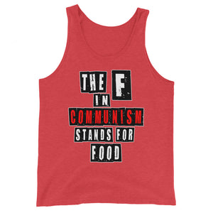 The F in Communism Stands For Food Premium Tank Top - Libertarian Country