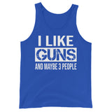 I Like Guns and Maybe 3 People Tank Top - Libertarian Country