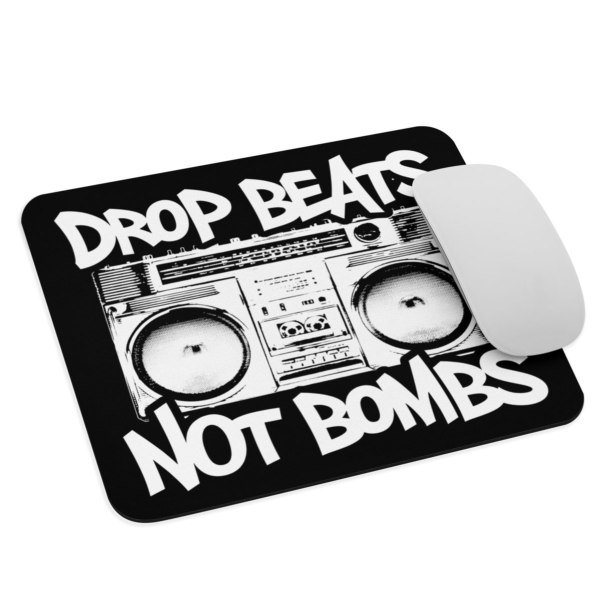 Drop Beats Not Bombs Mouse Pad - Libertarian Country