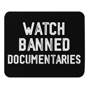 Watch Banned Documentaries Mouse Pad