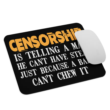 Censorship Steak Mouse Pad - Libertarian Country