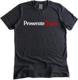 Prosecute Fauci Shirt by Libertarian Country