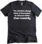 The Obedient Are Cowardly Shirt by Libertarian Country
