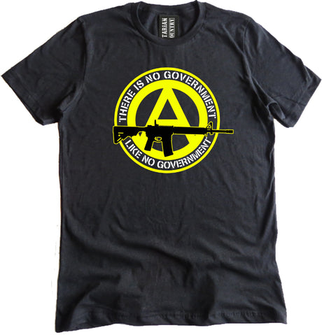 There is No Government Like No Government Shirt by Libertarian Country