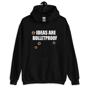 Ideas are Bulletproof Hoodie - Libertarian Country