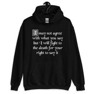 Fight For Your Right To Say It Hoodie