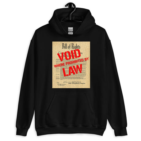 Bill of Rights Void Where Prohibited Hoodie