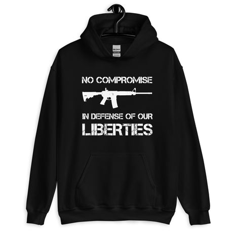 No Compromise in Defense of Our Liberties Hoodie