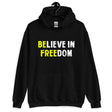 Believe in Freedom Hoodie