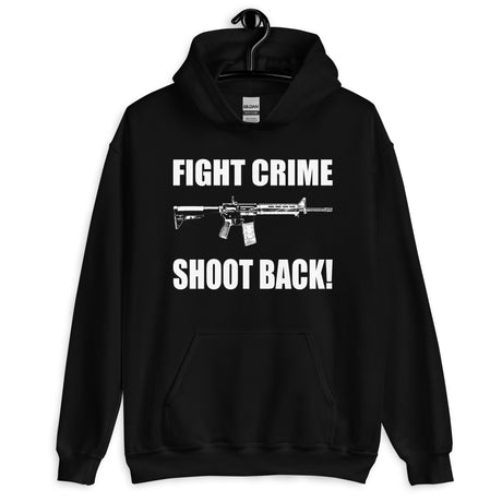Fight Crime Shoot Back Hoodie