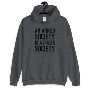 Armed Society Hoodie - Libertarian Country