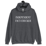 Independent Fact Checker Hoodie - Libertarian Country