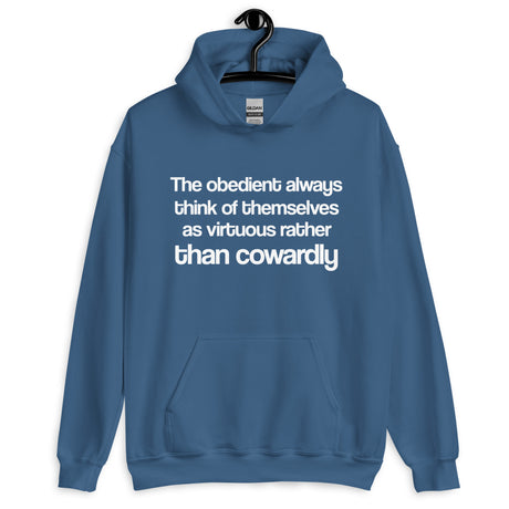 The Obedient Are Cowardly Hoodie - Libertarian Country