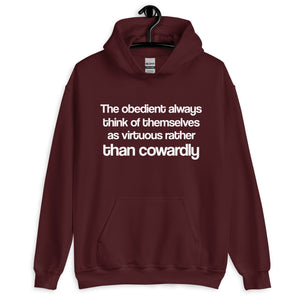 The Obedient Are Cowardly Hoodie - Libertarian Country