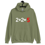 Two Plus Two Equals Five Hoodie - Libertarian Country