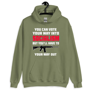 Shoot Your Way Out of Socialism Hoodie - Libertarian Country