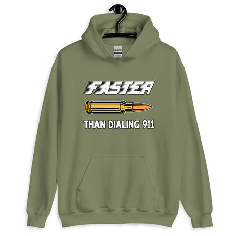 Faster Than Dialing 911 Bullet Hoodie