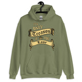 It's only Treason if You Lose Hoodie - Libertarian Country