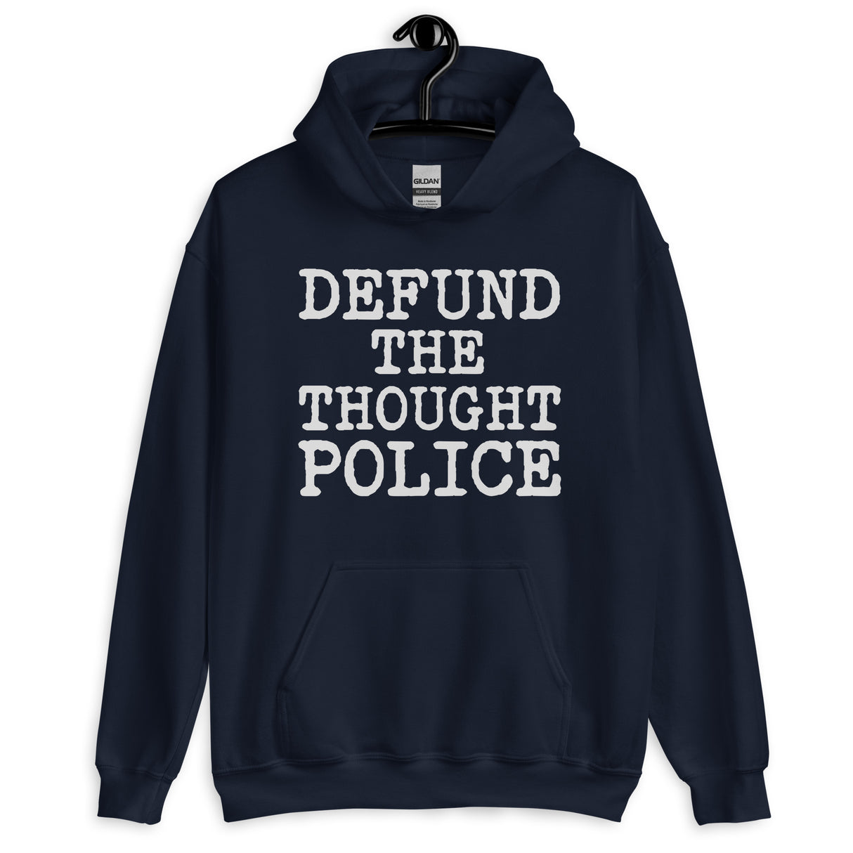 Defund The Thought Police Hoodie - Libertarian Country