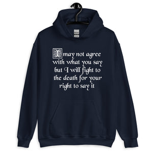 Fight For Your Right To Say It Hoodie - Libertarian Country