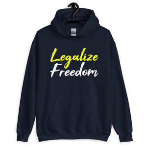 Legalize Freedom Hoodie - Libertarian Country