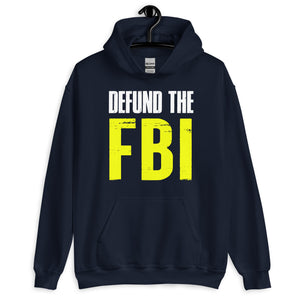 Defund The FBI Hoodie
