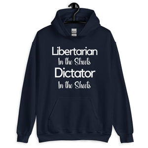Libertarian in The Streets Hoodie - Libertarian Country
