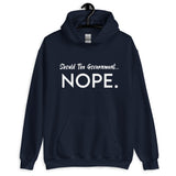 Should The Government Nope Hoodie - Libertarian Country