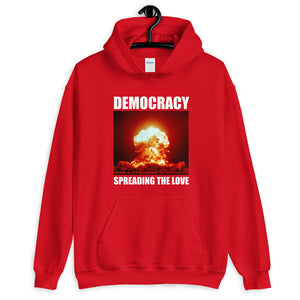 Democracy Spreading the Love Hoodie - Libertarian Country