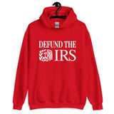 Defund The IRS Hoodie - Libertarian Country