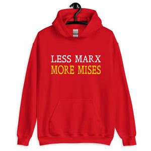 Less Marx More Mises Hoodie - Libertarian Country