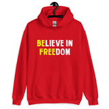 Believe in Freedom Hoodie - Libertarian Country