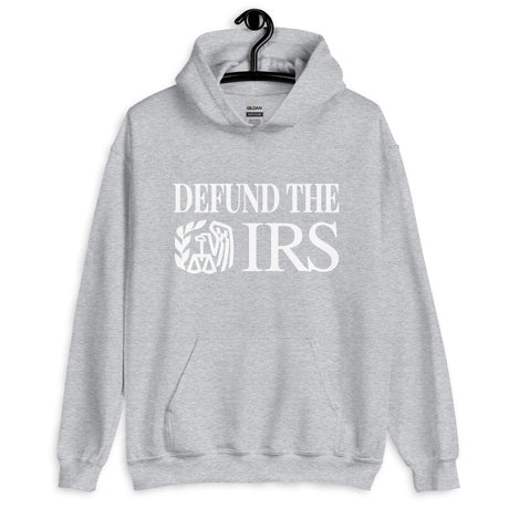 Defund The IRS Hoodie - Libertarian Country