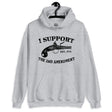 I Support The Second Amendment Hoodie