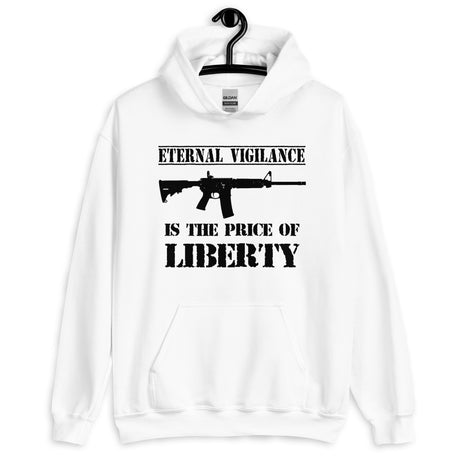 Eternal Vigilance is The Price of Liberty Hoodie - Libertarian Country