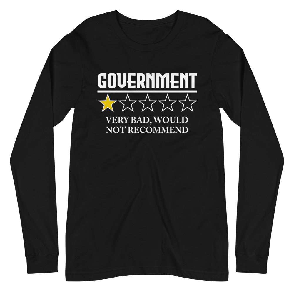 Government Very Bad Premium Long Sleeve Shirt - Libertarian Country