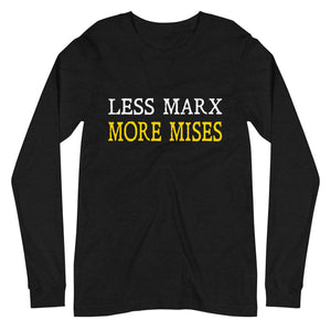 Less Marx More Mises Premium Long Sleeve Shirt