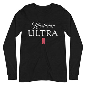 Libertarian Ultra Premium Long Sleeve Shirt - Libertarian Country