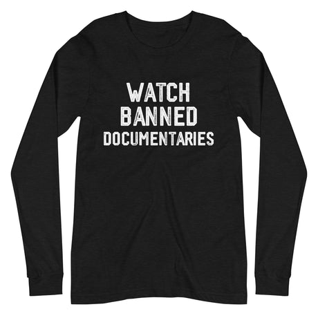 Watch Banned Documentaries Premium Long Sleeve Shirt