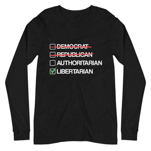 Libertarian vs Authoritarian Premium Long Sleeve Shirt