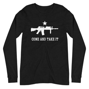 Come and Take it Long Sleeve Shirt