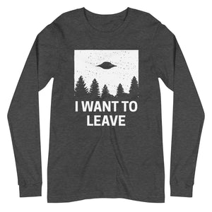 I Want To Leave Premium Long Sleeve Shirt - Libertarian Country