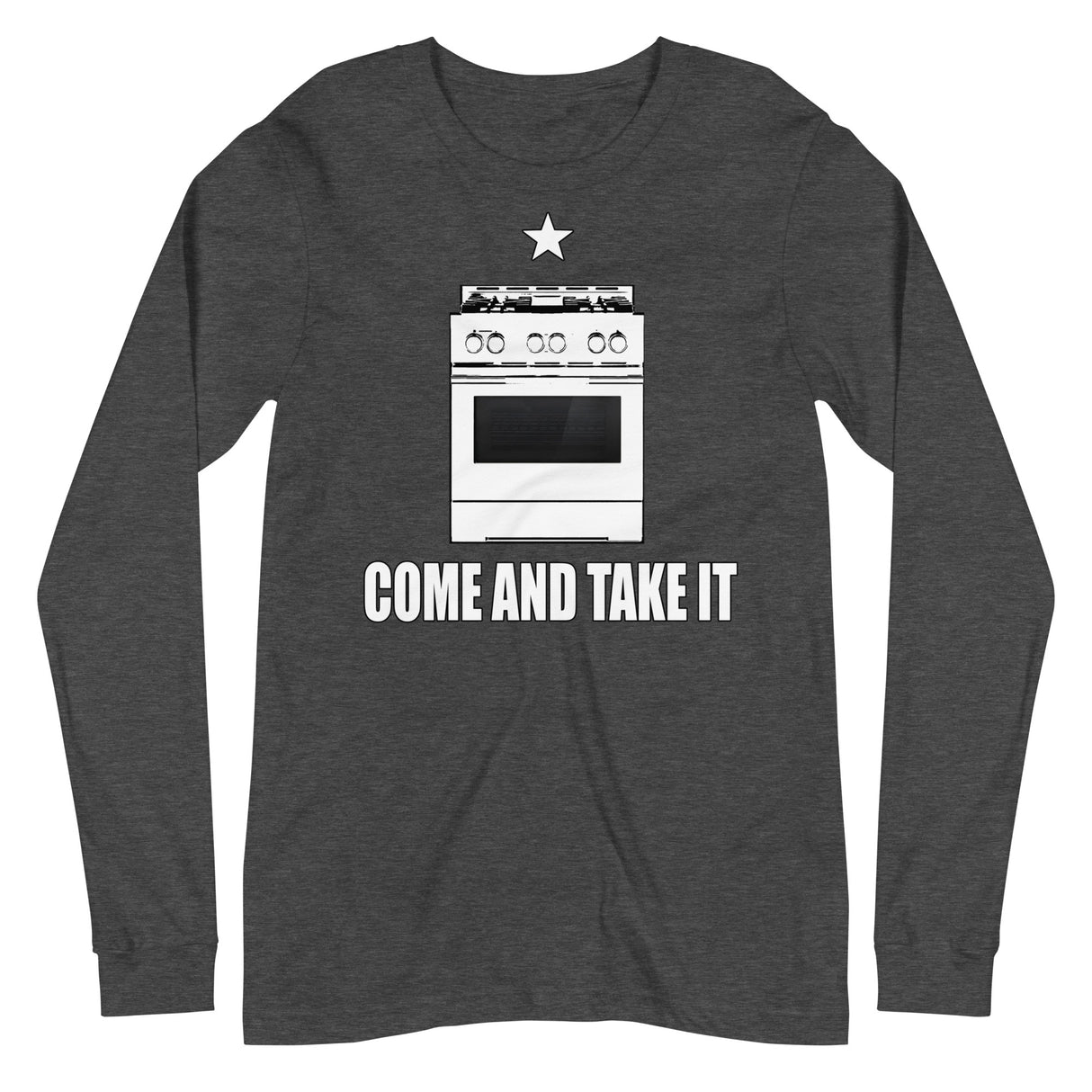 Come and Take it Gas Stove Premium Long Sleeve Shirt - Libertarian Country