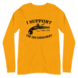 I Support The Second Amendment Long Sleeve Shirt - Libertarian Country