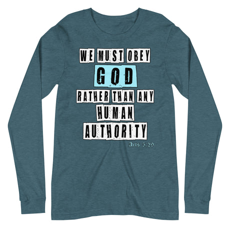 We Must Obey God Acts 5:29 Premium Long Sleeve Shirt - Libertarian Country